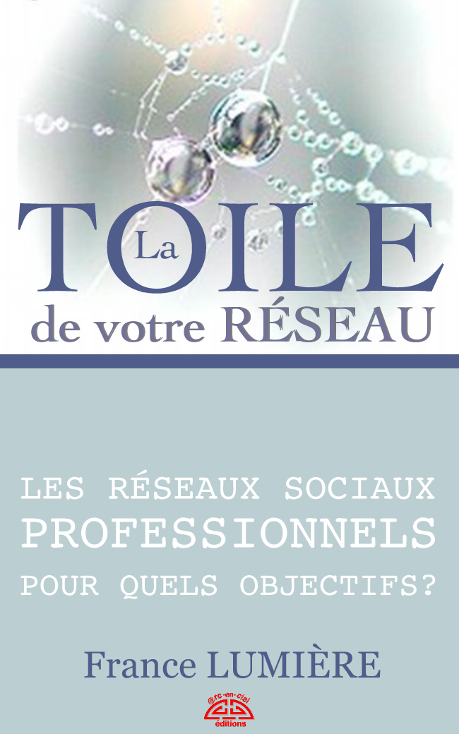 La Toile de votre Réseau